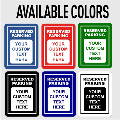 Custom Aluminum Reserved Parking Sign | Heavy Duty, Personalized Text